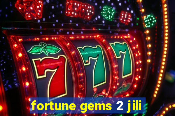 fortune gems 2 jili